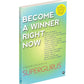 Become A Winner Right Now