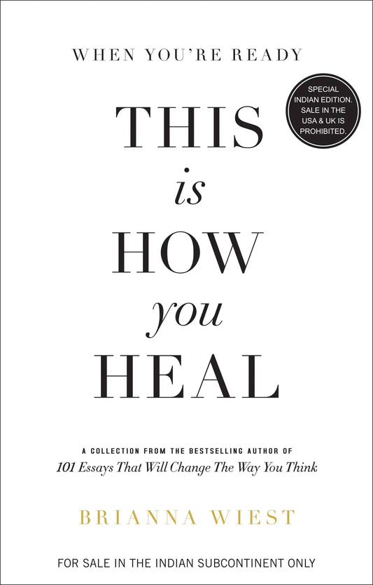 When Youre Ready, This Is How You Heal