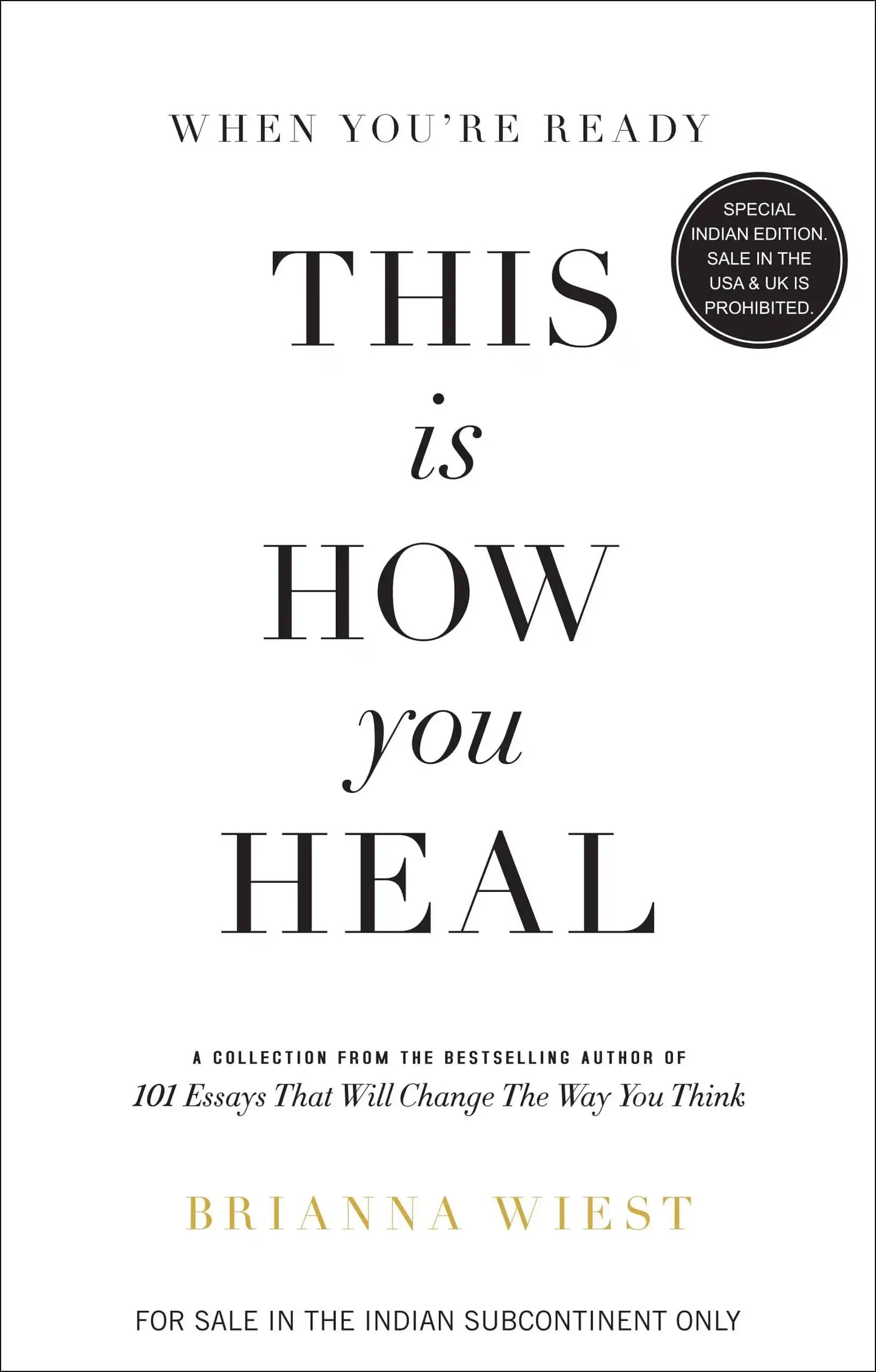 When Youre Ready, This Is How You Heal