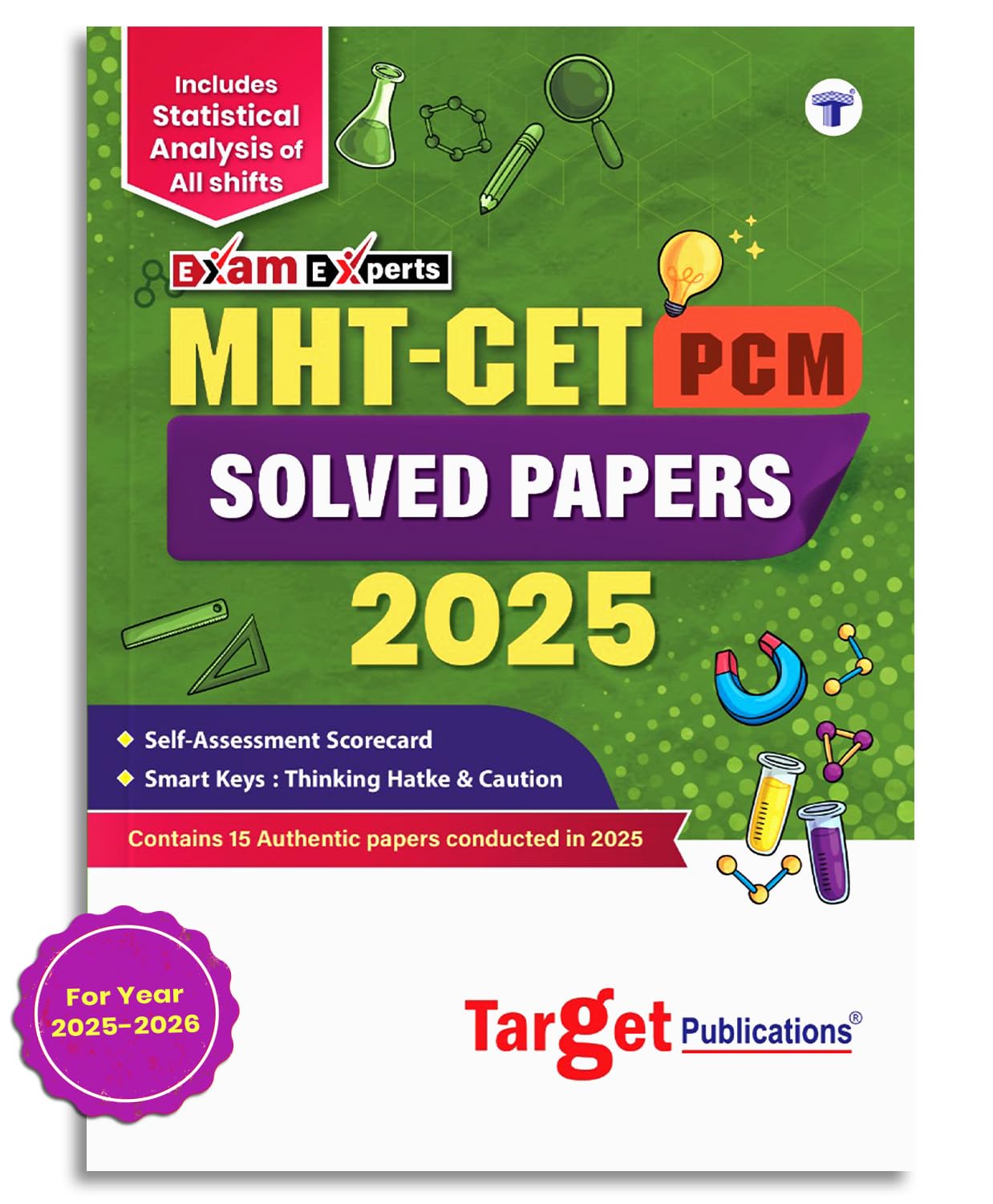 MHT CET Solved Papers for 2026 Exam | MHT-CET Physics, Chemistry & Maths (PCM) Previous Year Questions Papers (PYQ) - 2025 | Includes All 15 Set of ... Score Card & Smart Key (Exam Experts)