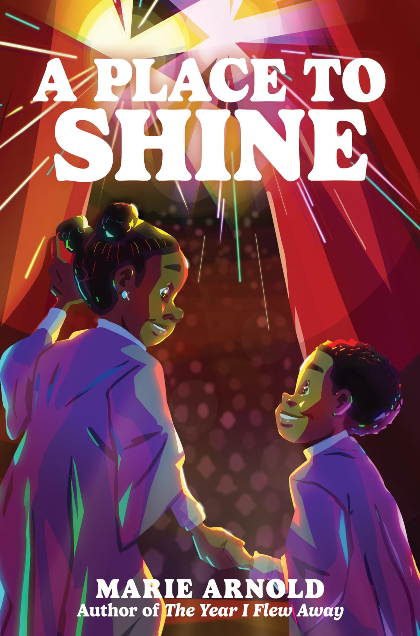 Place To Shine, A