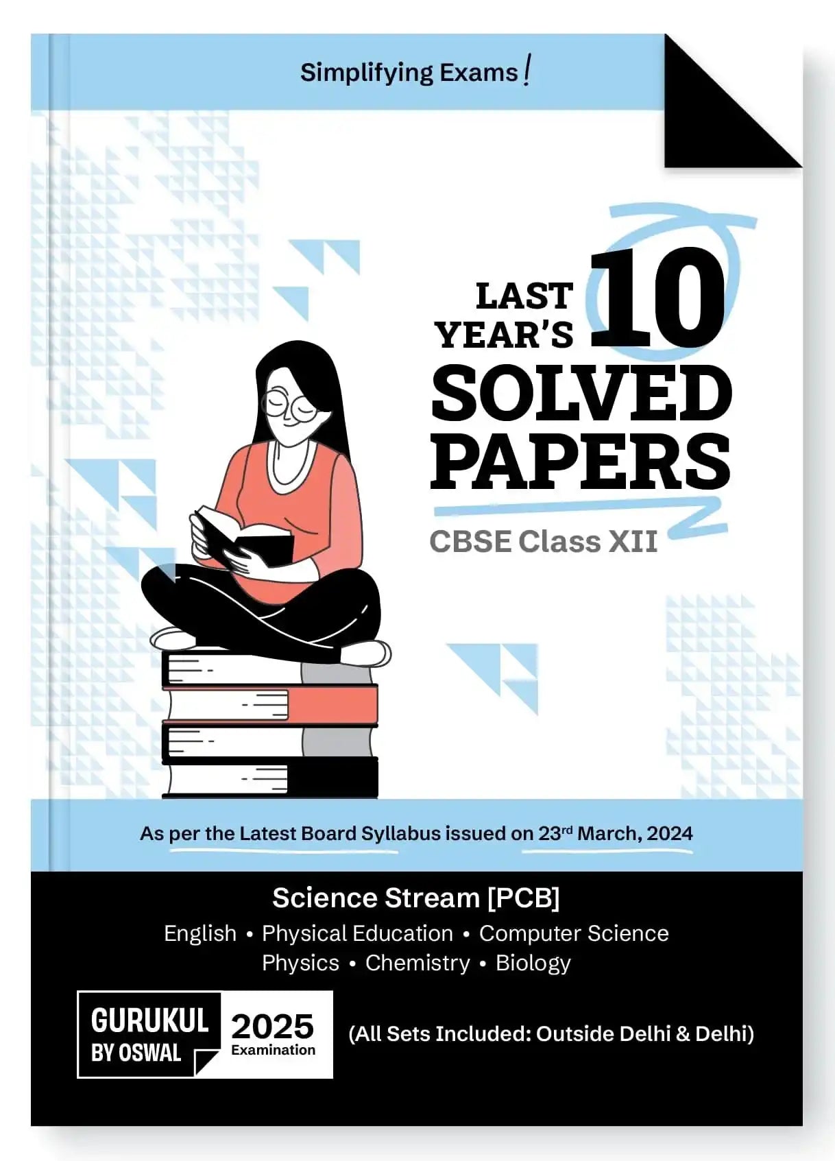 Opp Cbse Last Yrs Solved Science 12 (Pcb) 2025
