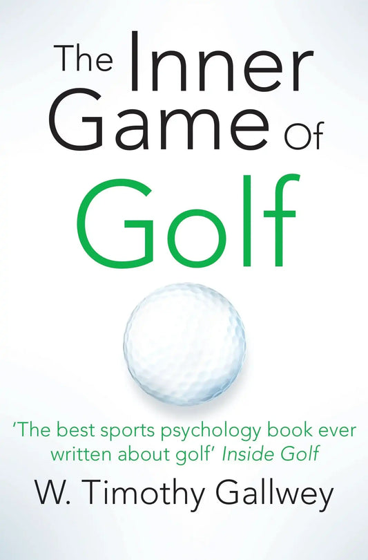 The Inner Game Of Golf