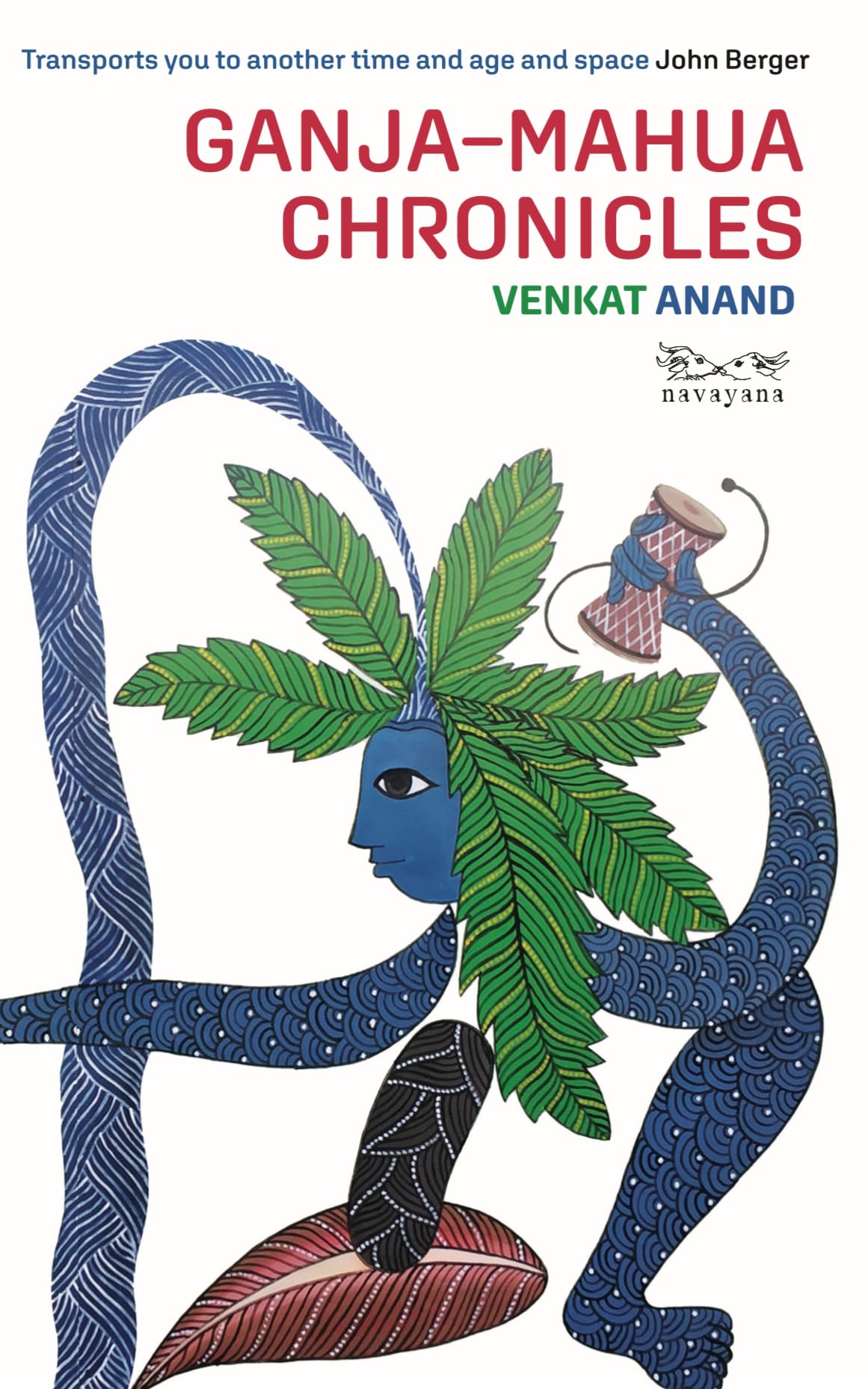 Ganja:Mahua Chronicles