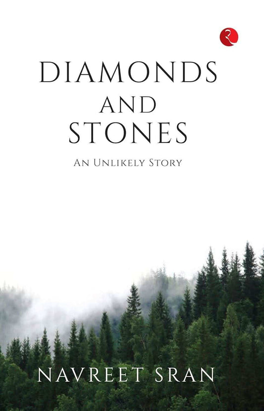 Diamonds And Stones An Unlikely Story