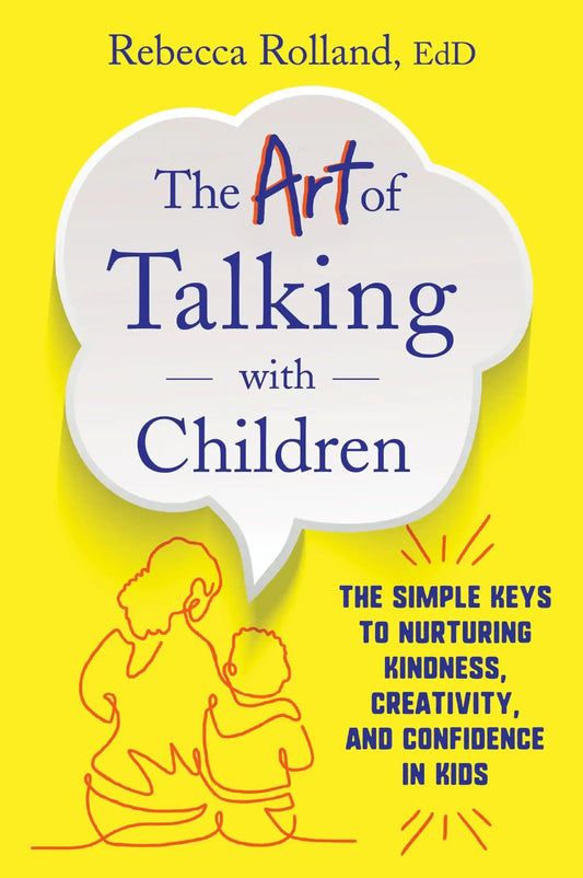 Art Of Talking With Children  The