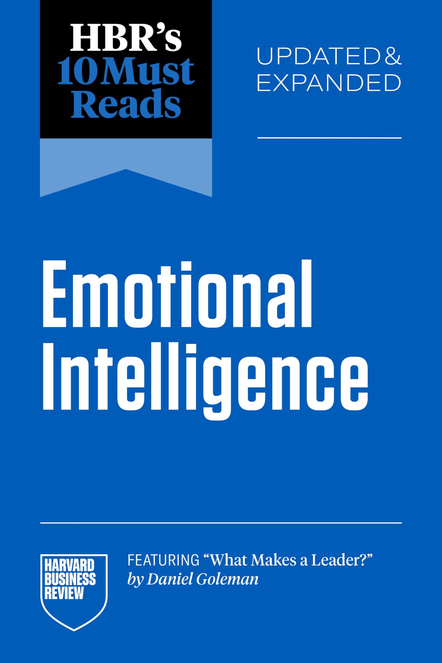 Hbr's 10 Must Reads Emotional Intelligence
