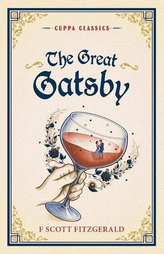 The Great Gatsby (Cuppa Classics)