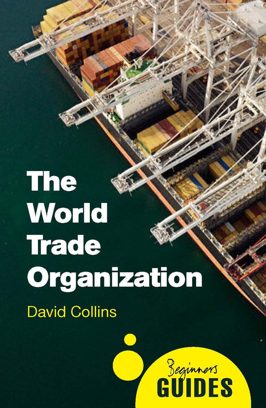 World Trade Organization, The
