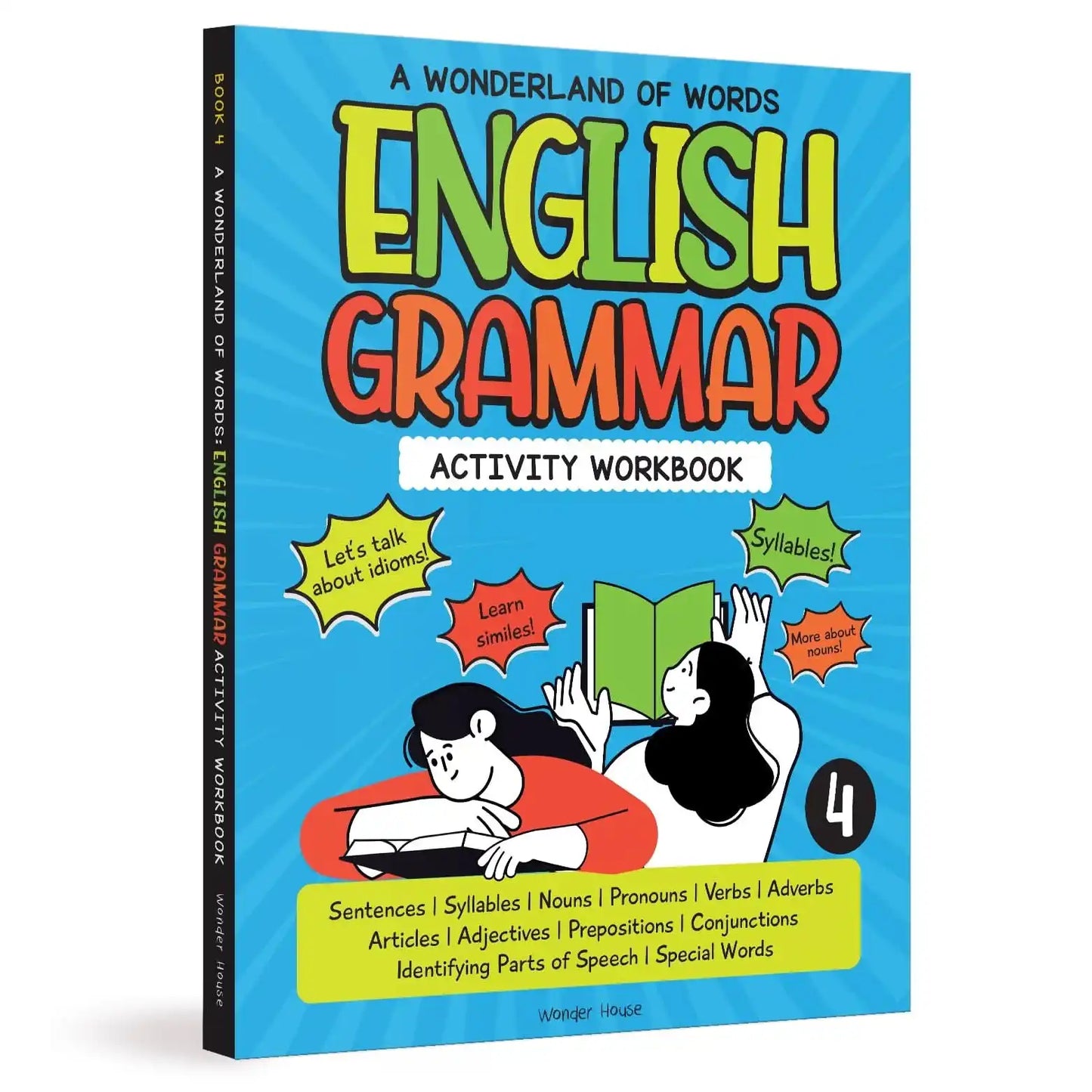 A Wonderland Of Words: English Grammar - Level 4 Activity Workbook