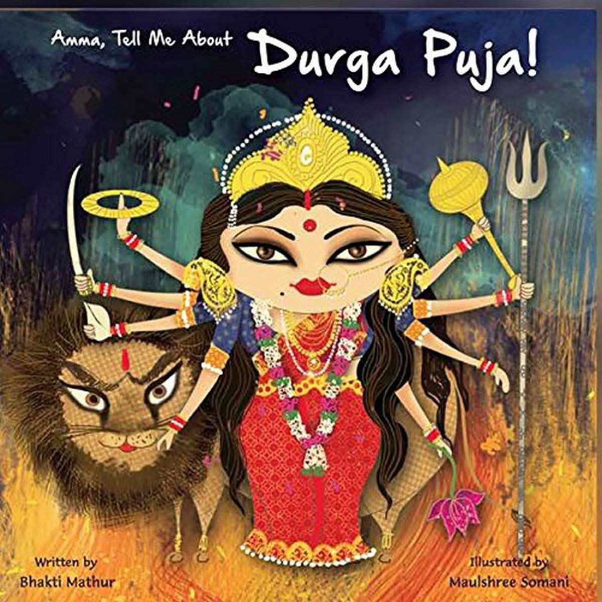 Cover of Amma, Tell Me About Durga Puja!