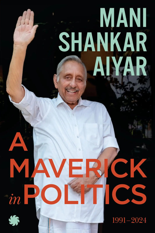 A Maverick In Politics