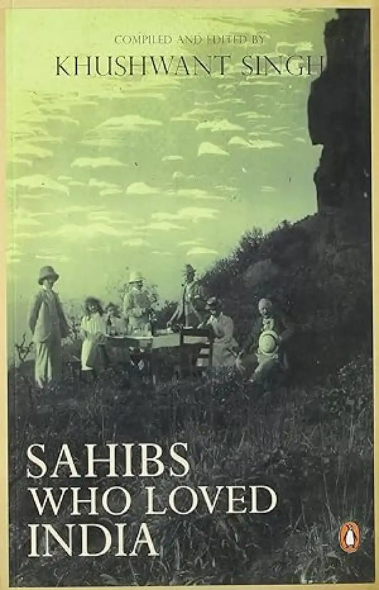 Sahibs Who Loved India*