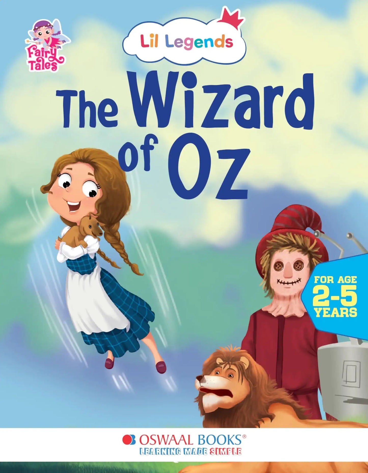 Oba Lil Legends Captivating Series Of Fairy Tales (The Wizard Of Oz)