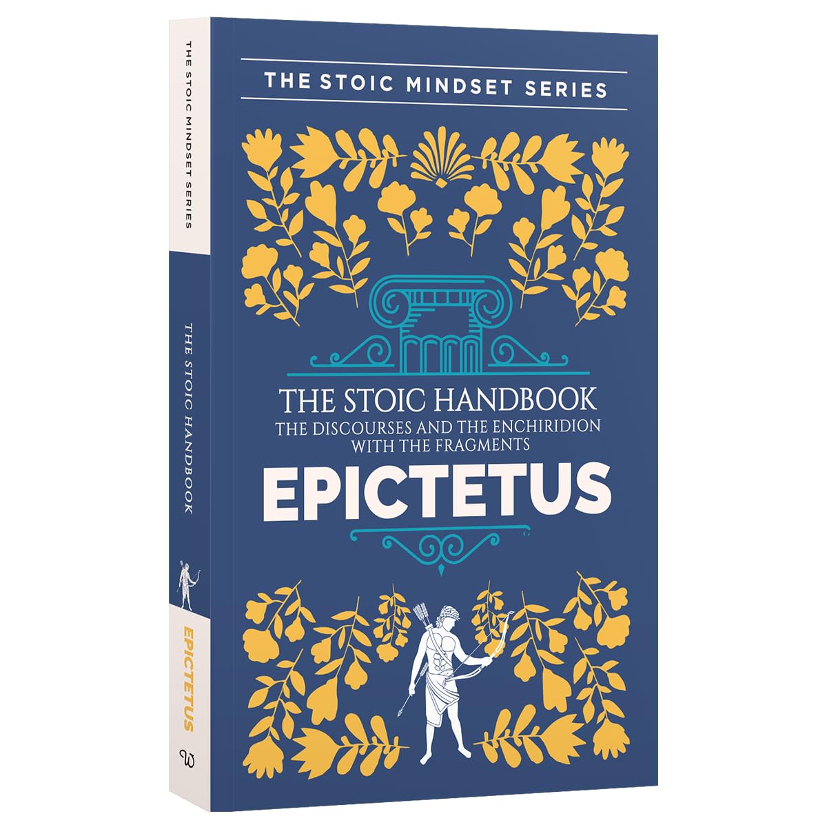 A Handbook of Stoic Philosophy: Discourses and The Enchiridion by Epictetus