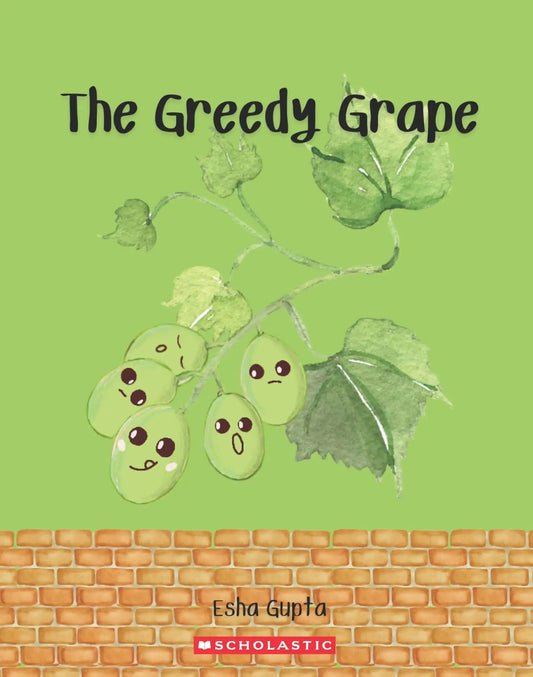 The Greedy Grape