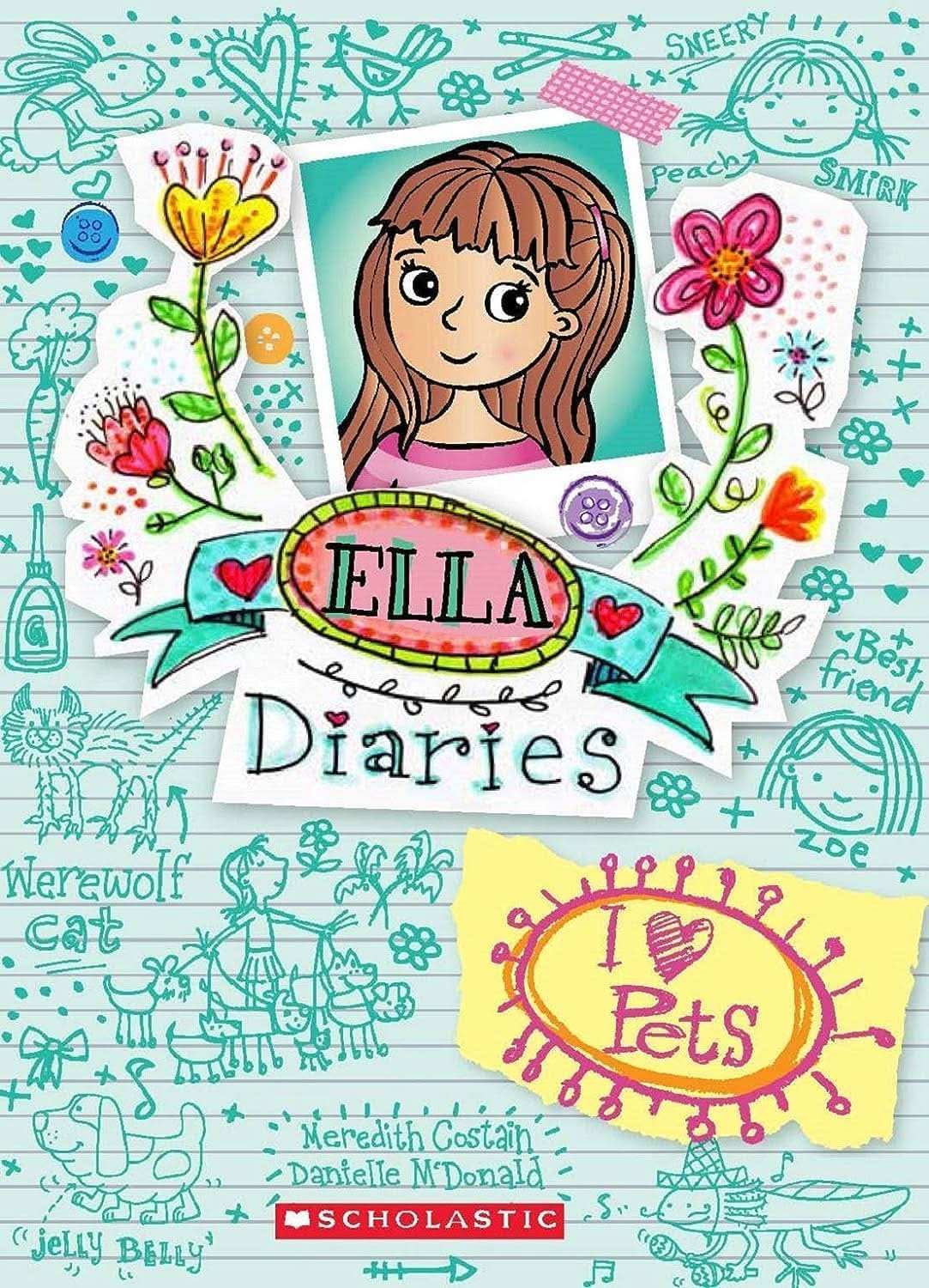Ella Diaries #03: I Heart  Pets