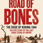 Road Of Bones
