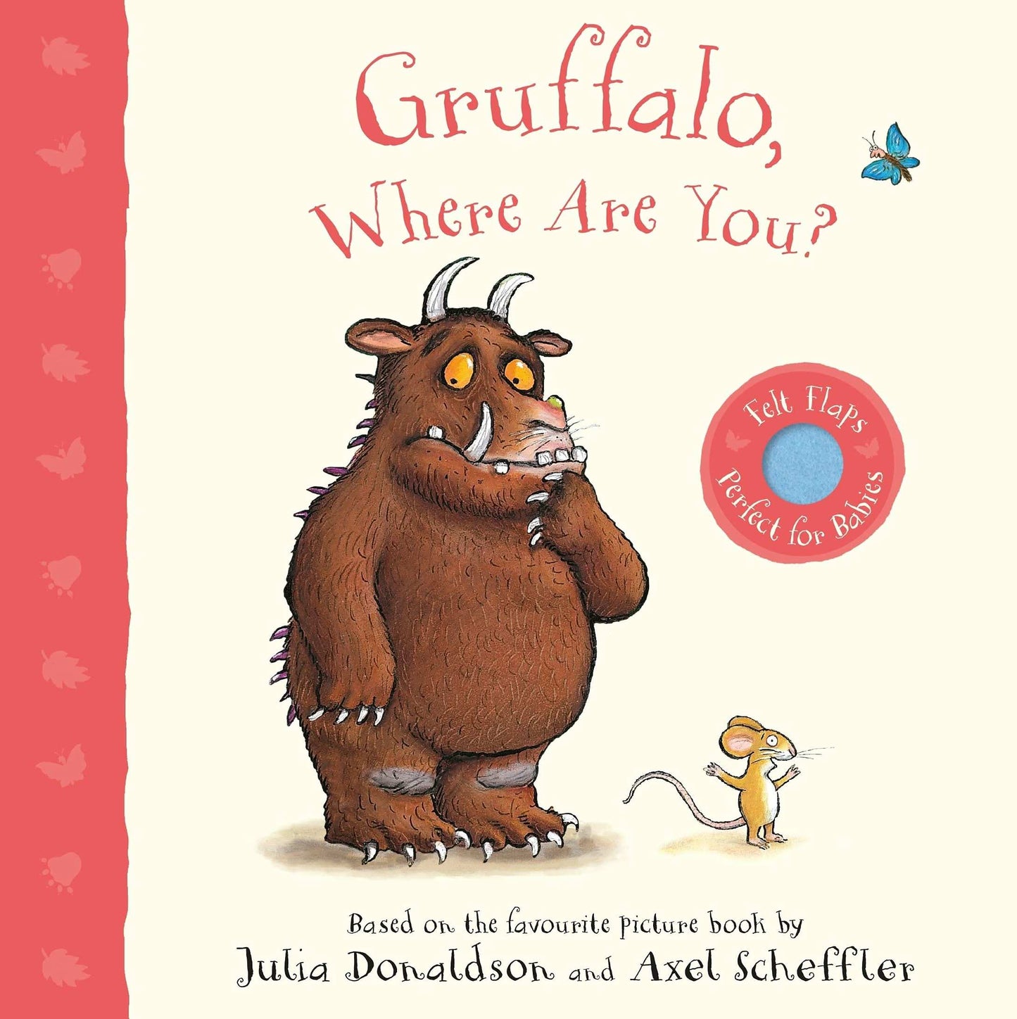 Gruffalo Were Are You