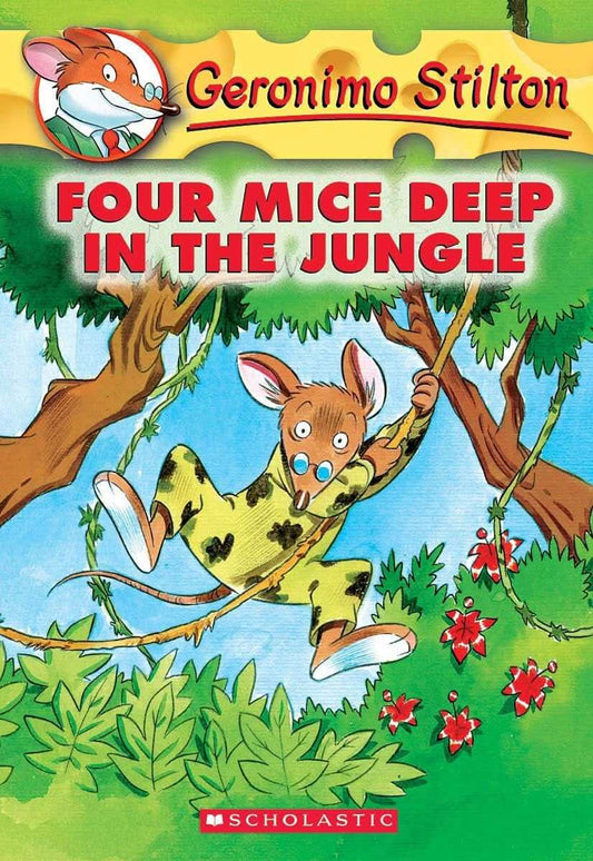 Geronimo Stilton #05 Four Mice Deep In The Jungle