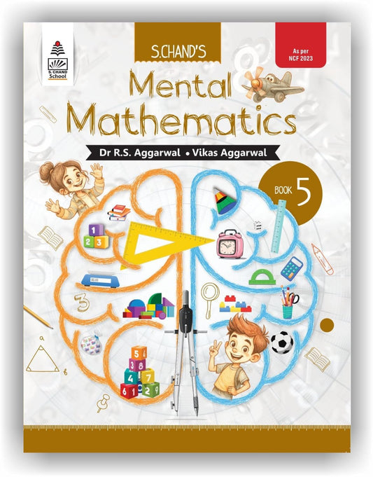 S Chand Mental Mathematics Class 5 (Mental Math) – Math Activity Book | Maths Olympiad | Kids Math Practice | Basic Math Learning | Fast & Speed Calculation Maths | Primary Mathematics for Kids | Olympiad Books For 2026-27 Exam