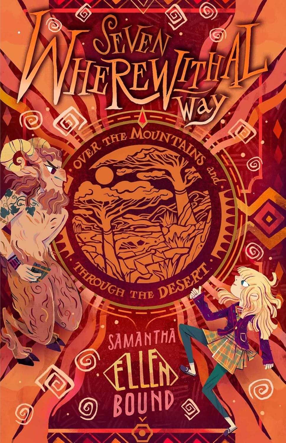 Seven Wherewithal Way - Over The Mountains And Through The Desert