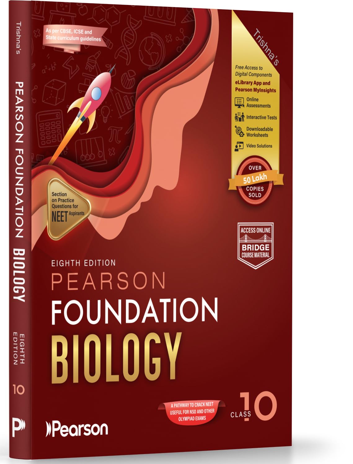 Pearson'26 Foundation Biology Class 10|For NEET, NTSE & Olympiad Exams |NEET Practice Questions|Free 12 Online Assessments, 49 Video Solutions & 12 Tests via Pearson MyInsights & elibrary|8th edition