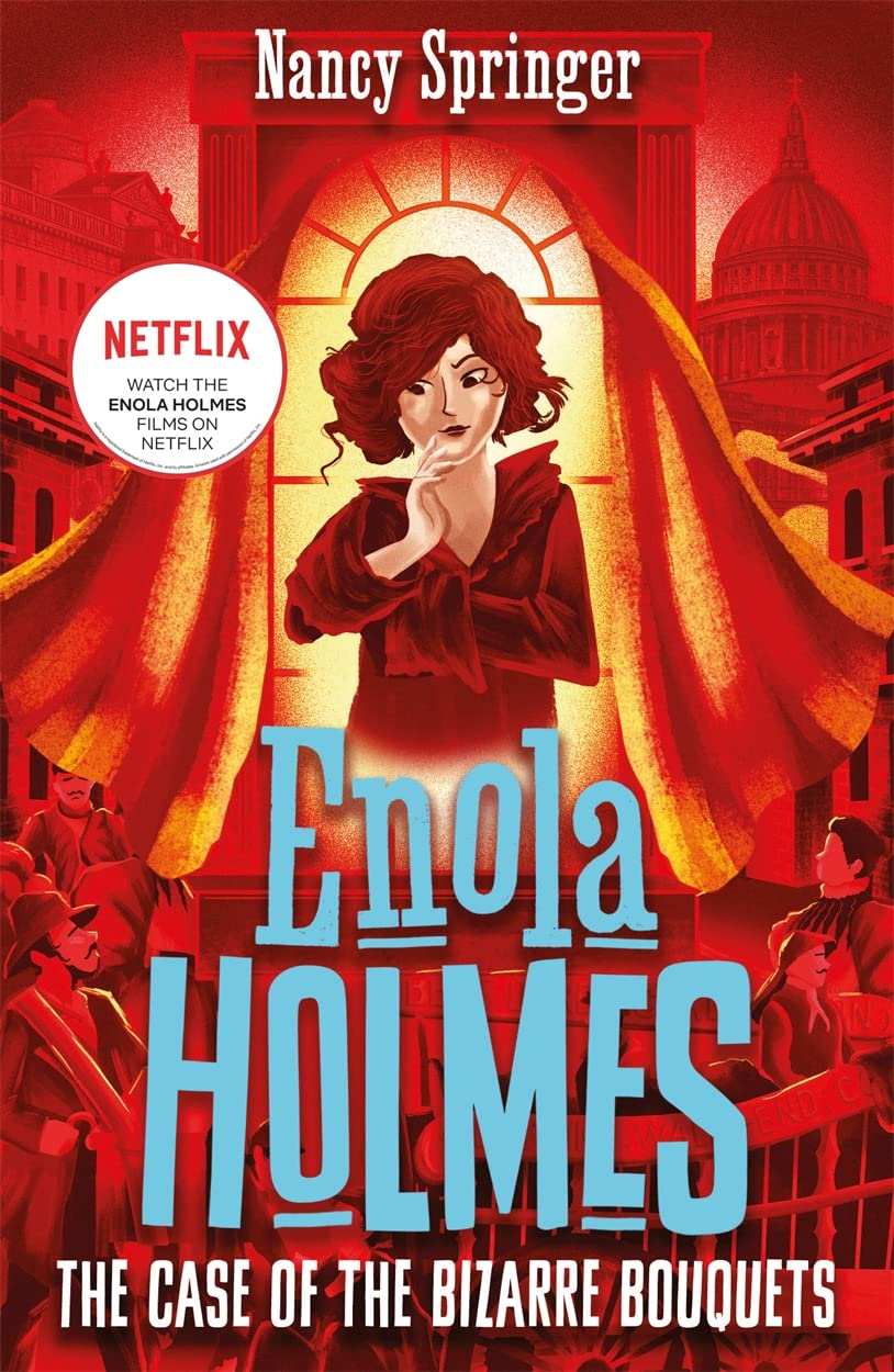 Case Of The Bizarre Bouquets, The - Enola Holmes 3