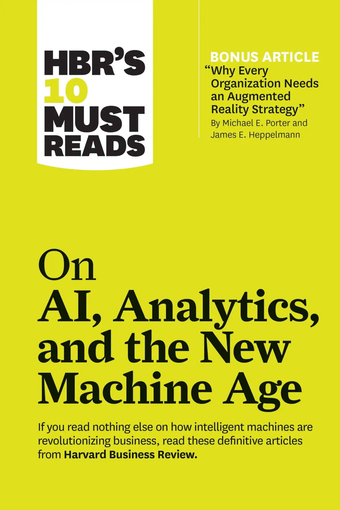Hbrs 10 Must Reads On Ai, Analytics And The New Machine Age