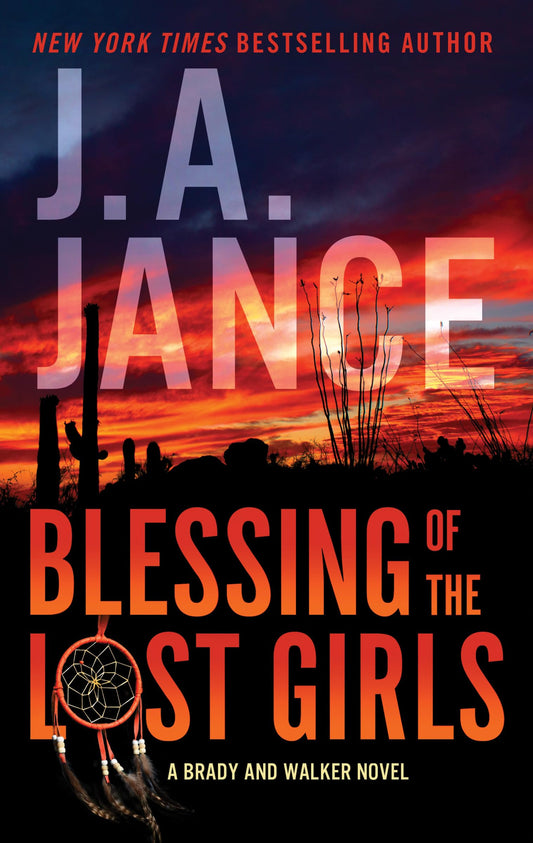 Blessing Of The Lost Girls - A Brady And Walker Family Novel