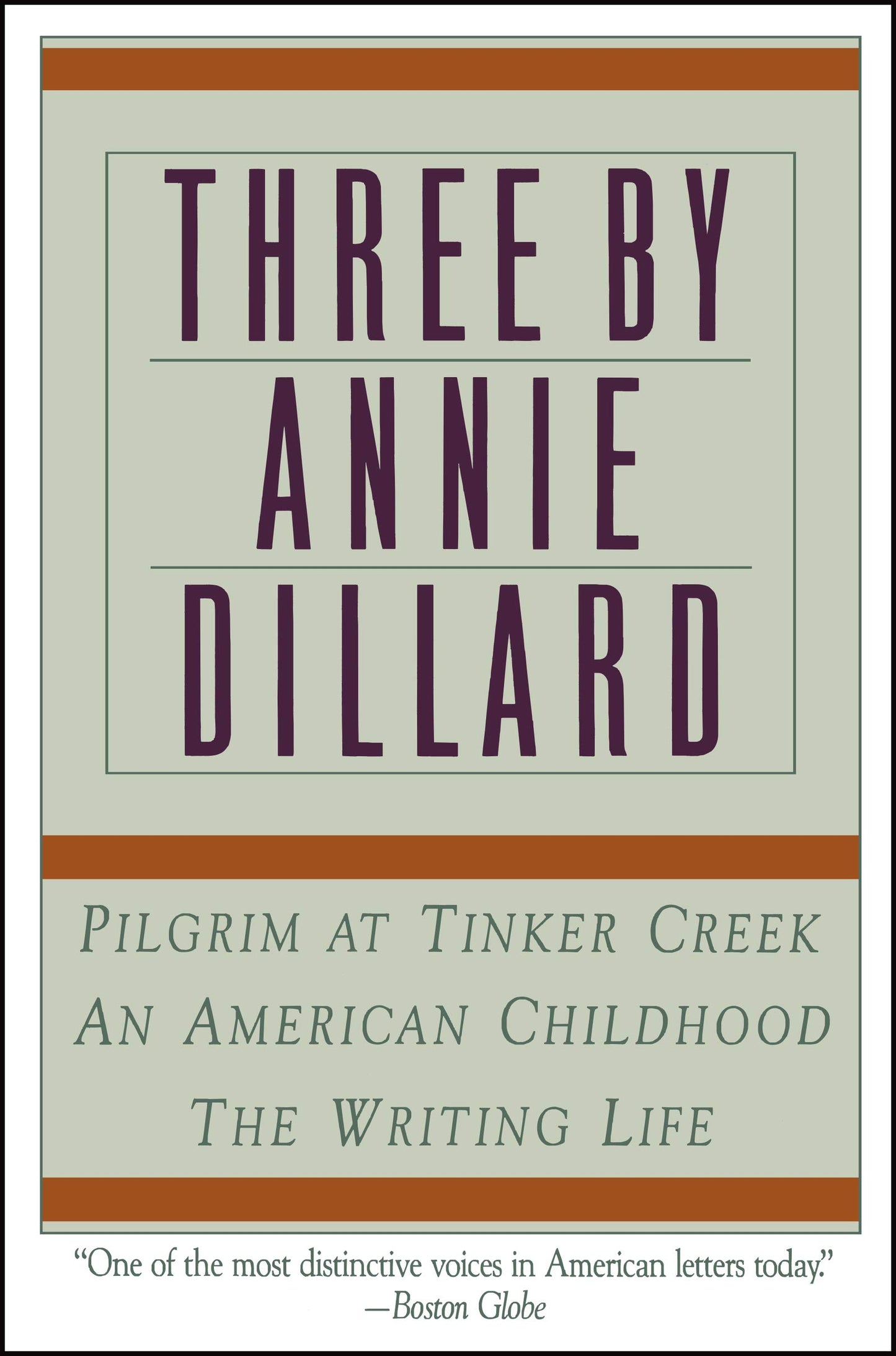 Three By Annie Dillard