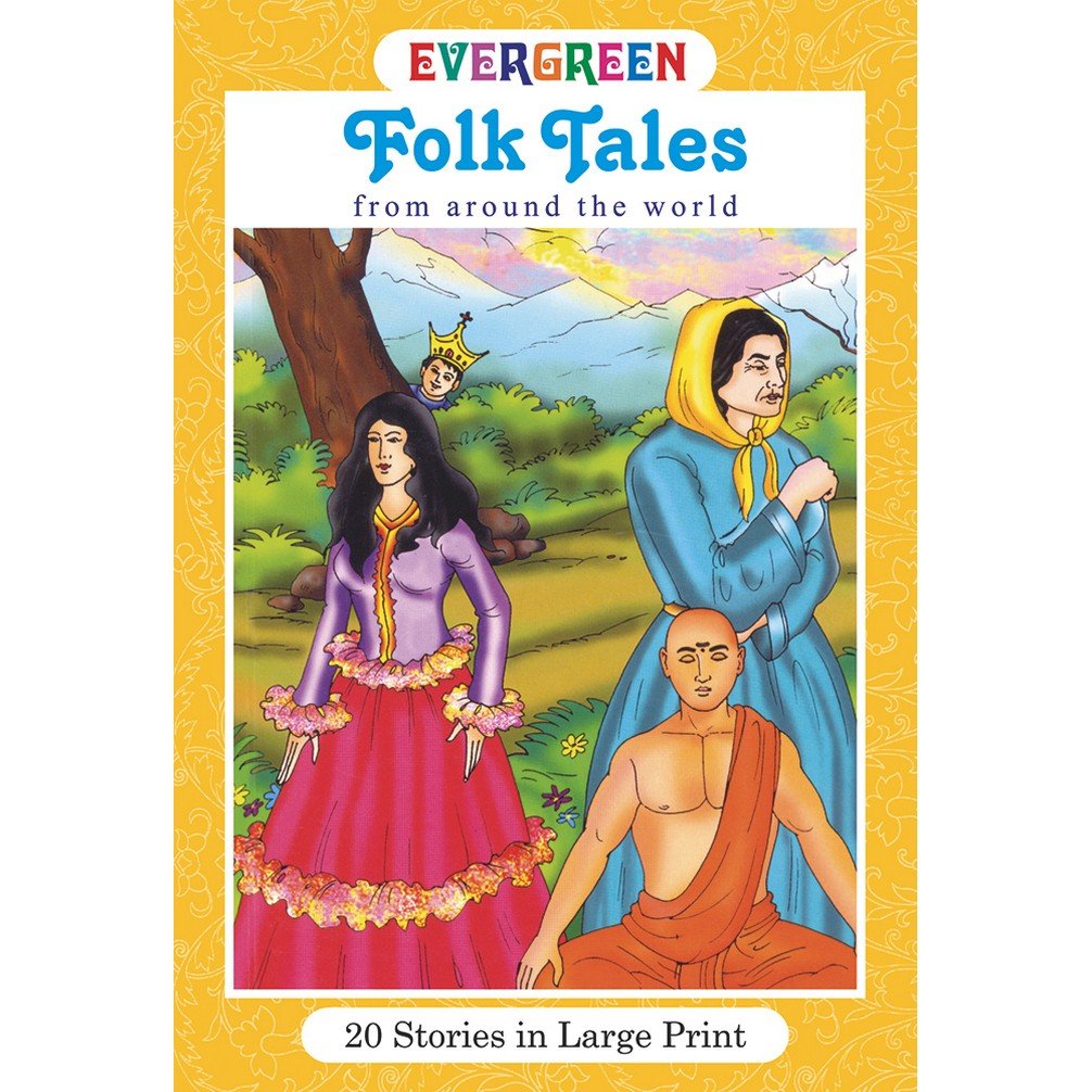 Evergreen Folk Tales