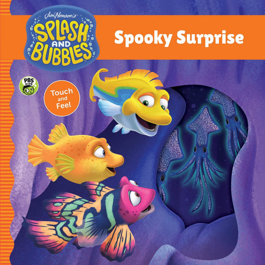 Splash & Bubbles : Spooky Surprise Touch & Feel Board Board