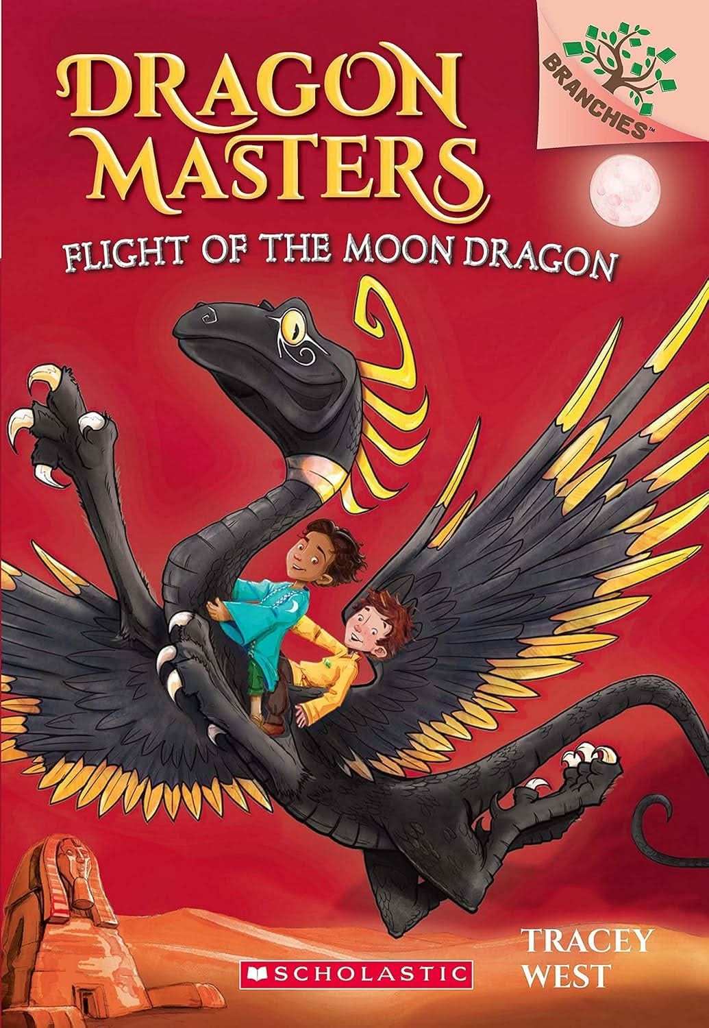 Dragon Masters #06: Flight Of The Moon Dragon (A Branches Book)