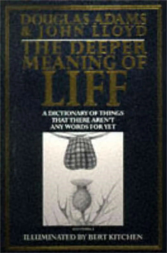 The Deeper Meaning Of Liff