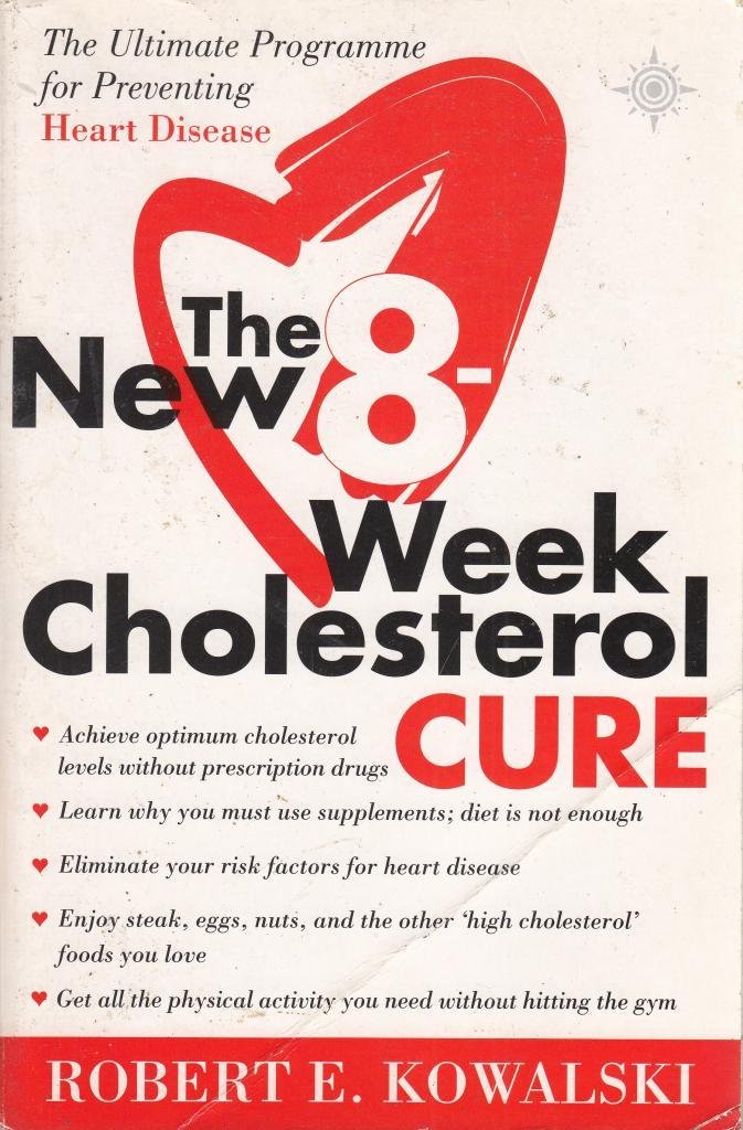 New Eight Week Cholesterol Cure