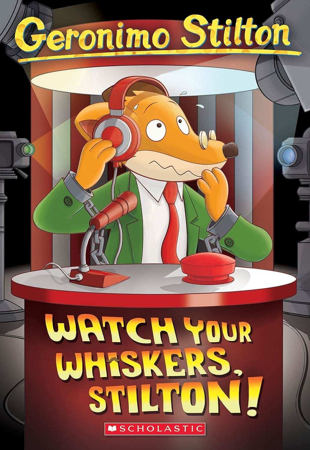 Geronimo Stilton #17 Watch Your Whiskers, Stilton