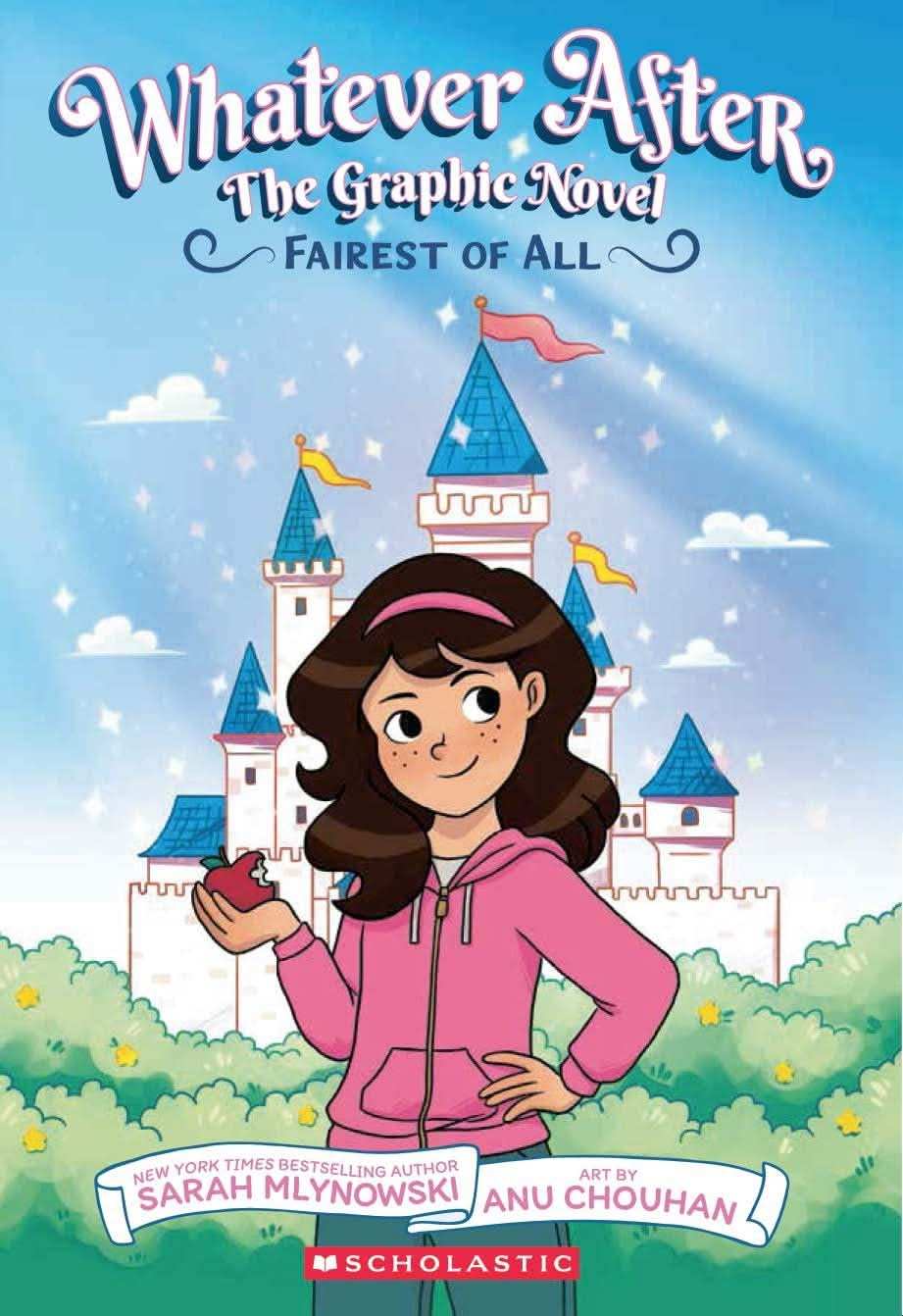 Fairest Of All: The Graphic Novel (Whatever After #1)