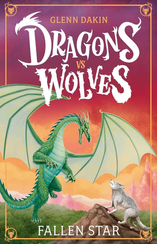 Dragons Vs Wolves #1: Fallen Star