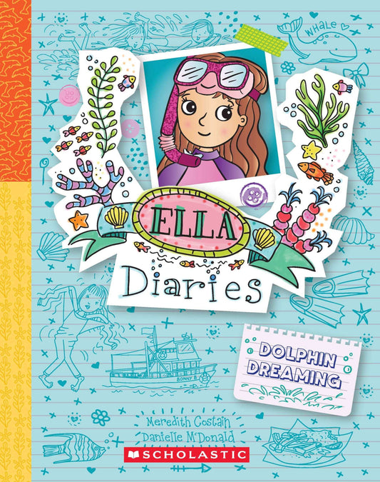 Ella Diaries #24: Dolphin Dreaming