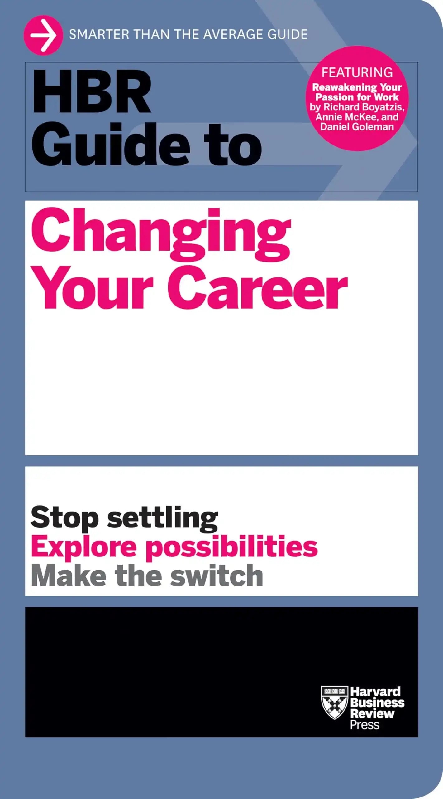 Hbr Guide To Changing Your Career