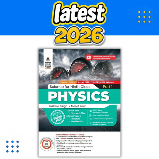 Lakhmir Singh Science Class 9 Physics Part 1 (2026-27 For CBSE Board Exams) | As Per Latest NCERT & CBSE Syllabus | Complete Physics Study for School Exams | NCERT Book Questions & Answers, CBQ, Solved Board Papers & Exercises – Science Grade 9