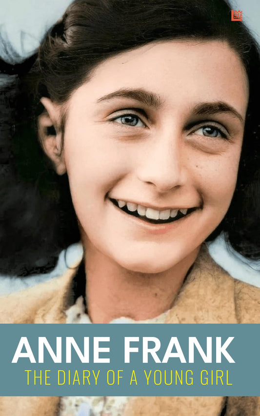 The Diary Of A Young Girl: Anne Frank [Premium Paperback] | Classics Books | Personal Diary of Anne Frank | Books To Read on Holocaust, World War 2, History | Historical Books | Non Fiction Books