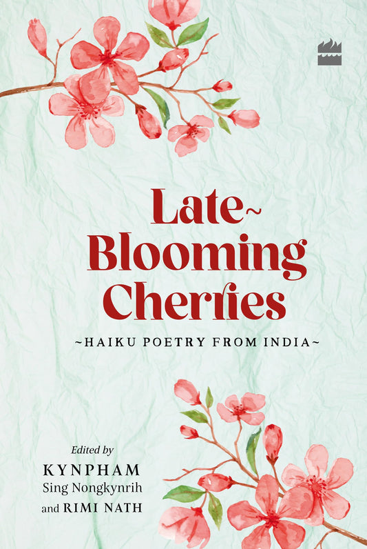 Late-Blooming Cherries