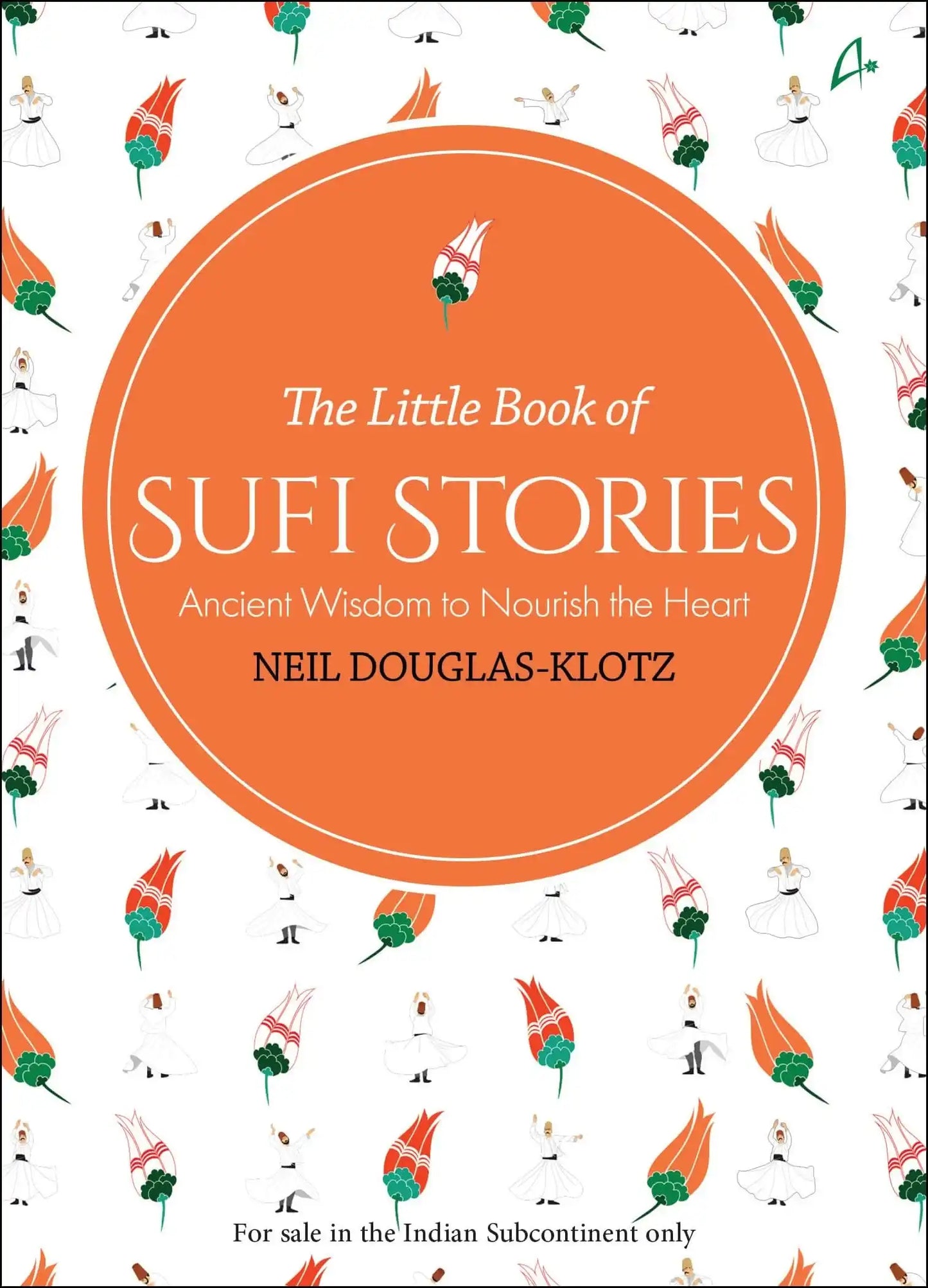 The Little Book Of Sufi Stories