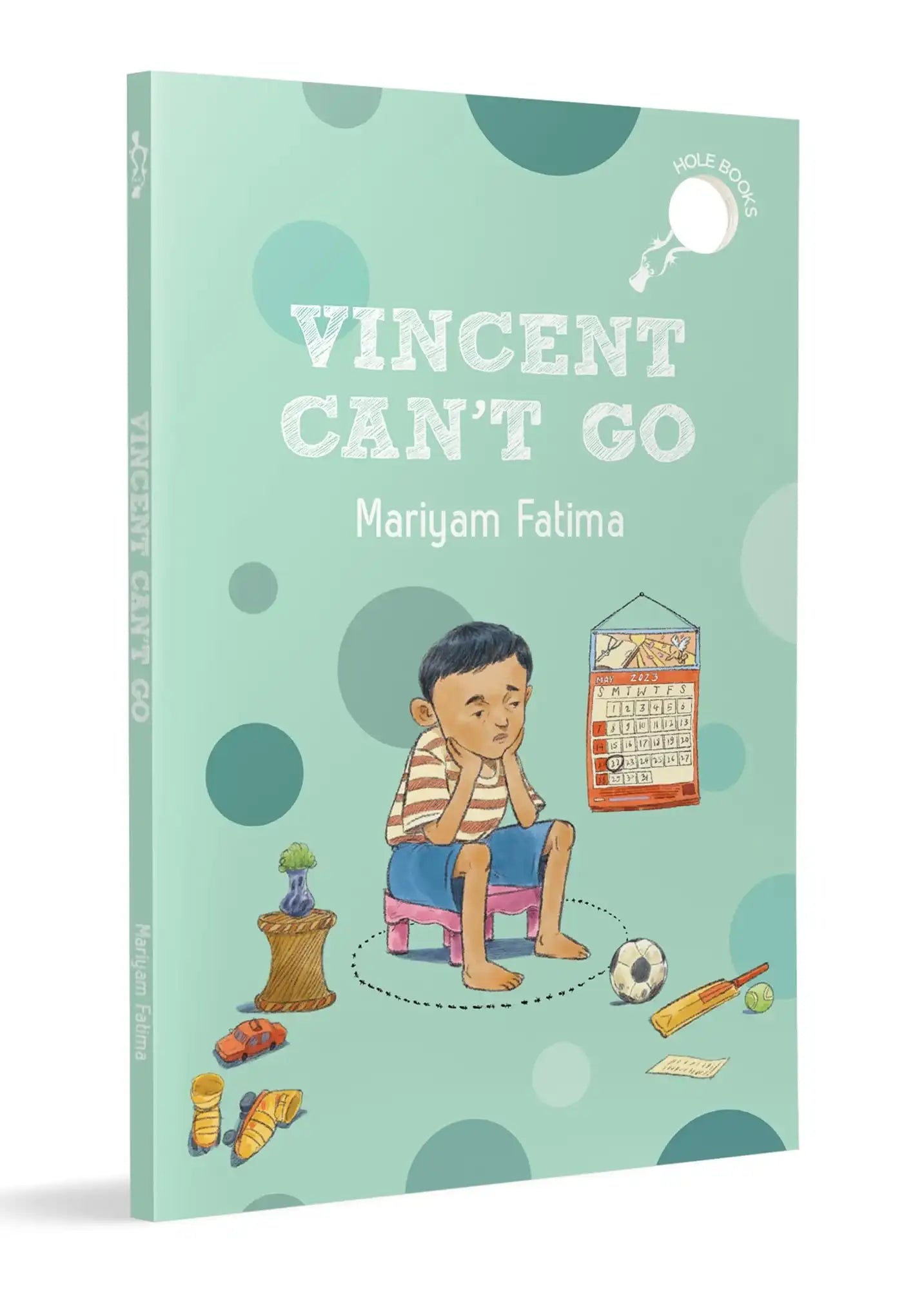 Hole Book: Vincent Cant Go