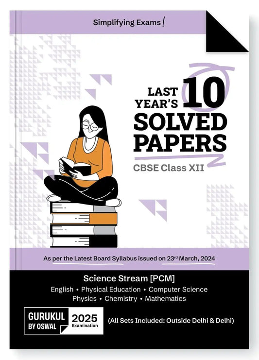Opp Cbse Last Yrs Solved Science 12 (Pcm) 2025