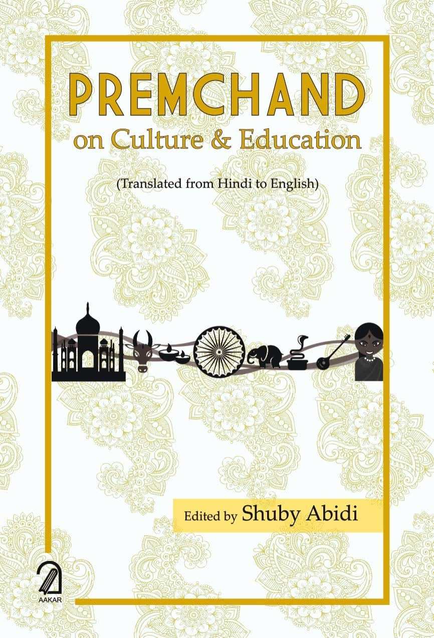 Premchand On Culture And Education