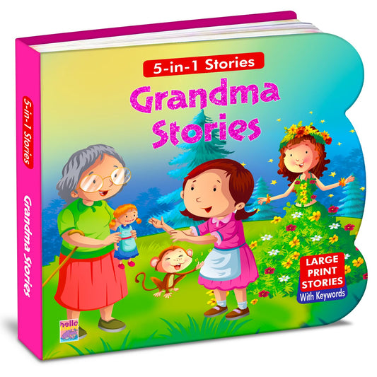 Grandma Stories (Illustrated) - Story Book for Children - English Short Stories - Bedtime Stories - Moral Stories - Read Aloud to Infants, Toddlers ... Kids 6+ Years Old (Famous Illustrated Tales)