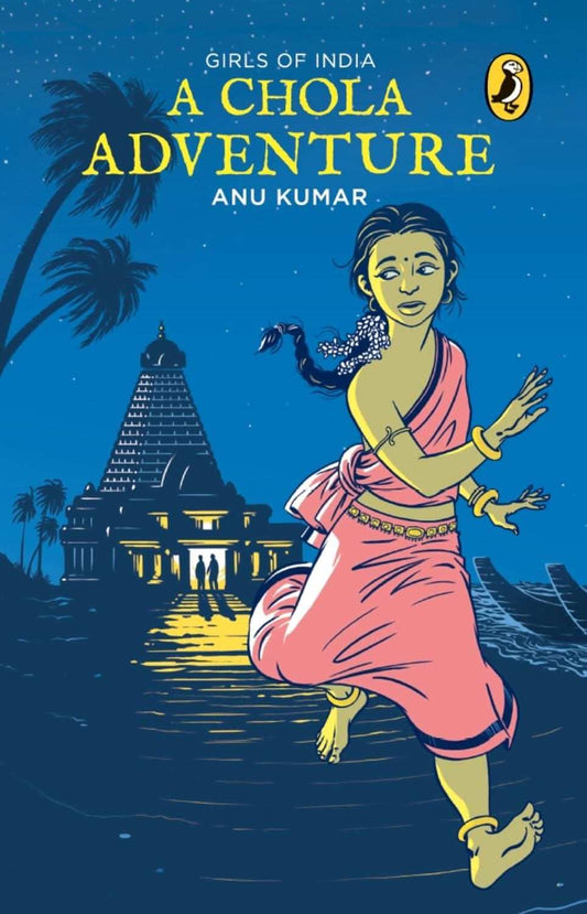Girls Of India: A Chola Adventure